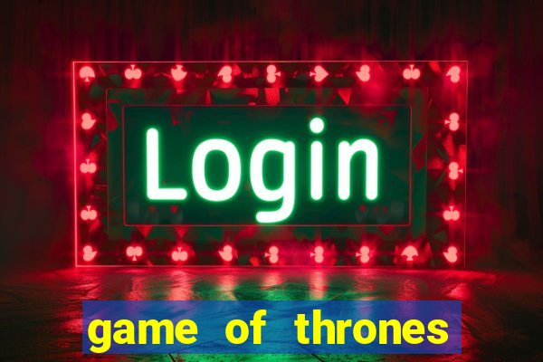 game of thrones torrent magnet